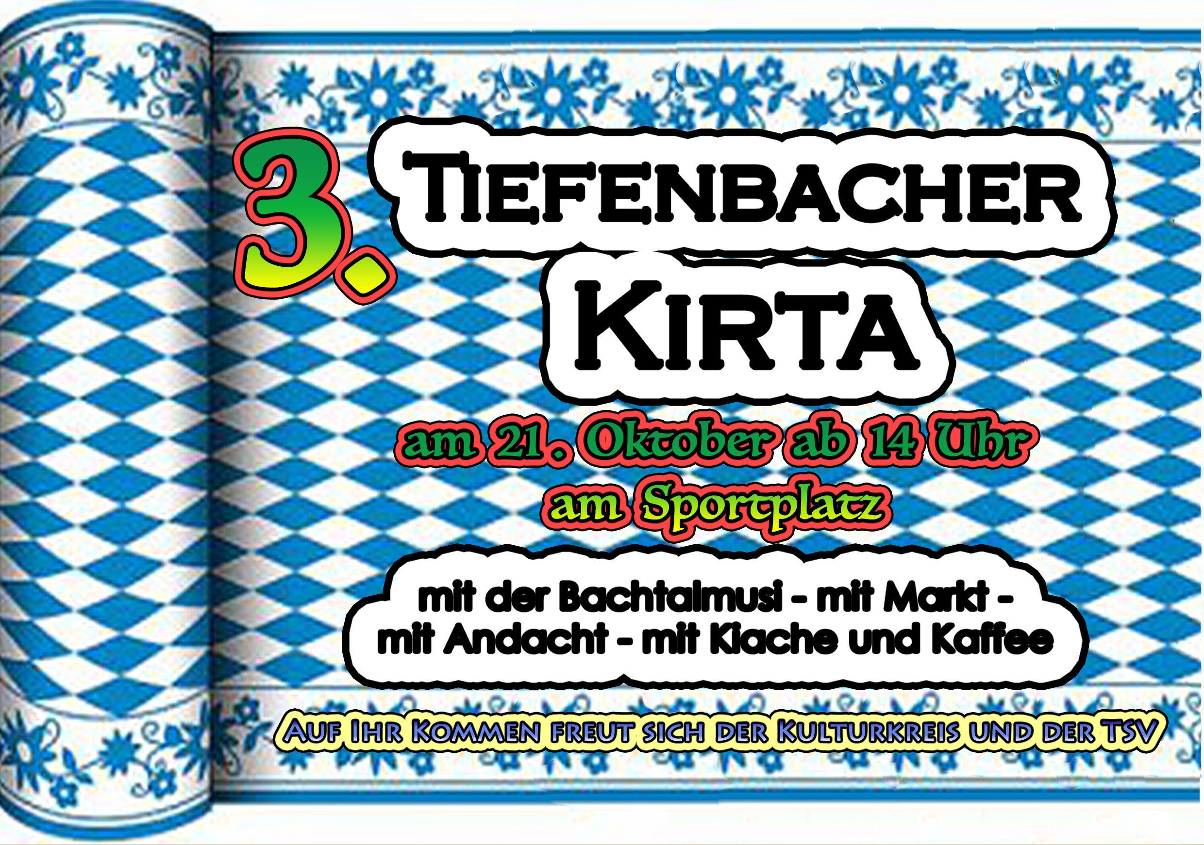 3. Kirta in Tiefenbach am 21. Oktober ab 14:00 Uhr 